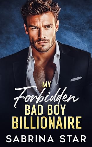 My Forbidden Bad Boy Billionaire