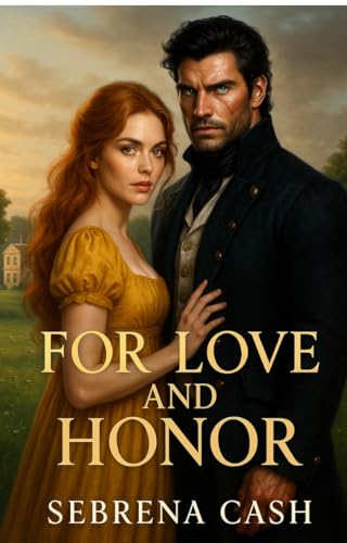 For Love and Honor