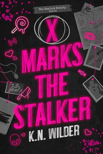 X Marks the Stalker (The Hemlock Society Book 1)
