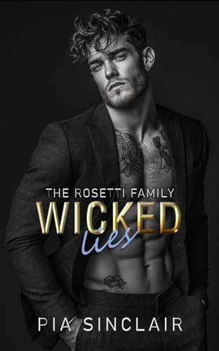 Wicked Lies (The Rosetti Family Book 1)