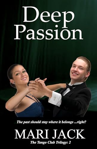 Deep Passion (Tango Club Trilogy Book 2)