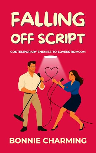 Falling Off Script (The Matchmaker Files Book 1)