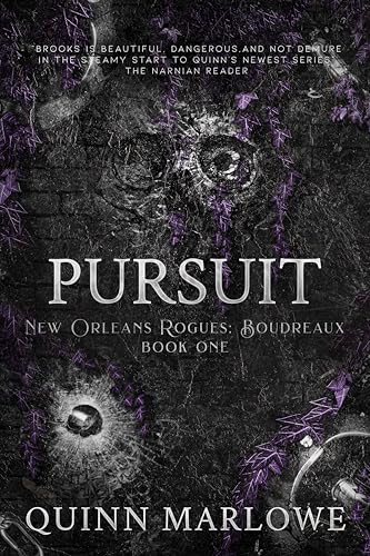 Pursuit (New Orleans Rogues: Boudreaux Book 1)