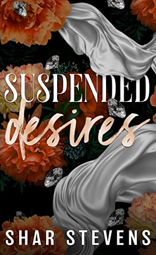 Suspended Desires (The Desired Series Book 1)