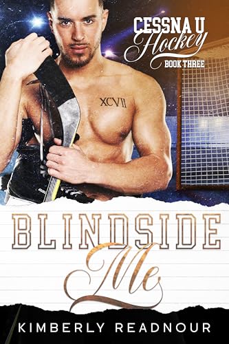 Blindside Me (Cessna U Hockey Book 3)