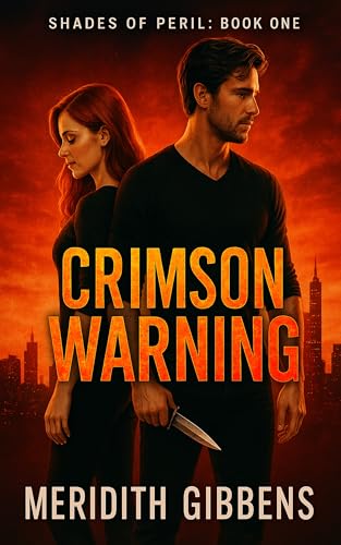 Crimson Warning (Shades of Peril Book 1)