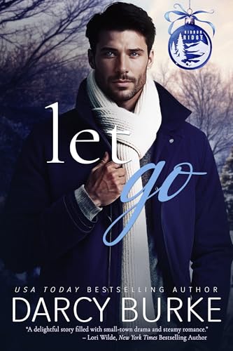 Let Go (Ribbon Ridge Book 1)