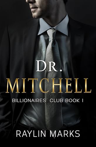 Dr. Mitchell (Billionaires' Club Series Book 1)