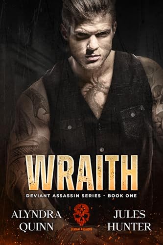 Wraith (Deviant Assassin Book 1)