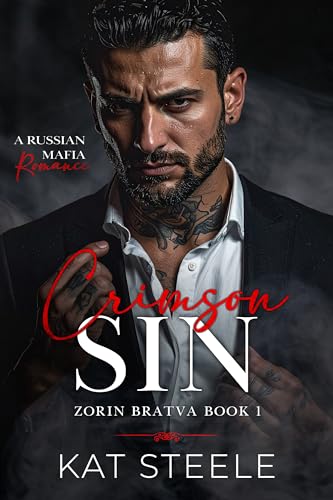 Crimson Sin (Zorin Bratva Book 1)