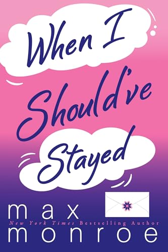 When I Should've Stayed (Red Bridge Book 2)