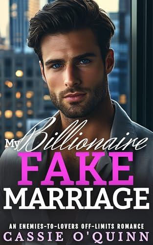 My Billionaire Fake Marriage