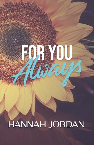 For You Always (Peace Falls Series Book 4)