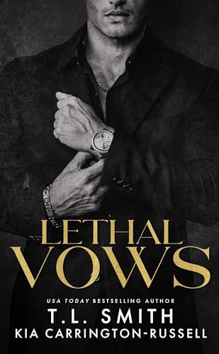 Lethal Vows (Lethal Vows Book 1)
