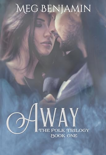 Away (The Folk Book 1)