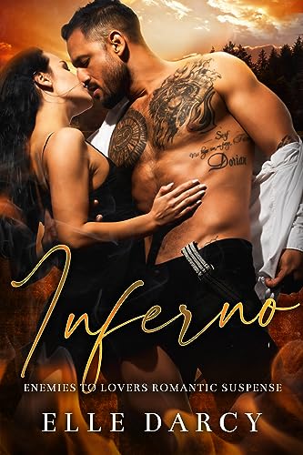 Inferno (Eagle Crest Chronicles Book 1)