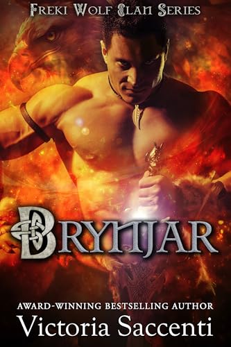 Brynjar : Freki Wolf Clan (Freki Wolf Clan Series Book 3)