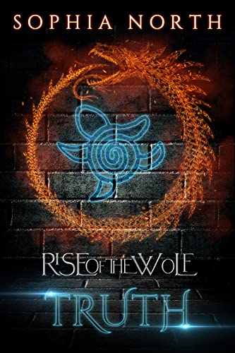 Truth (Rise of the Wolf Book 1)