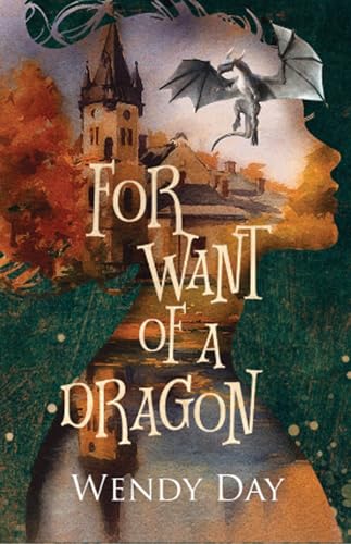 For Want Of A Dragon