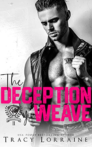 The Deception You Weave (Maddison Kings University Book 2)