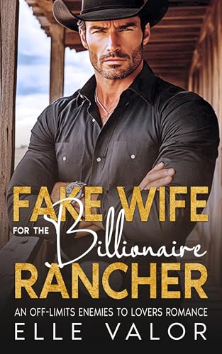 Fake Wife for the Billionaire Rancher