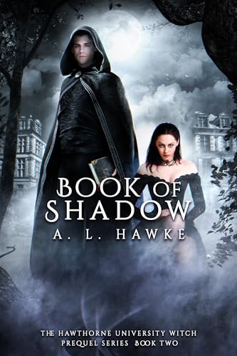 Book of Shadow (The Hawthorne University Witch Prequel Series 2)