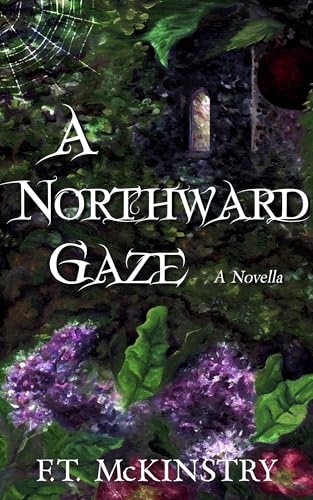 A Northward Gaze