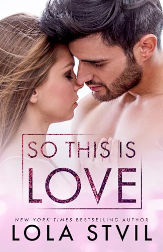 So This Is Love (So This Is Love (Hale Brothers Series) Book 1)