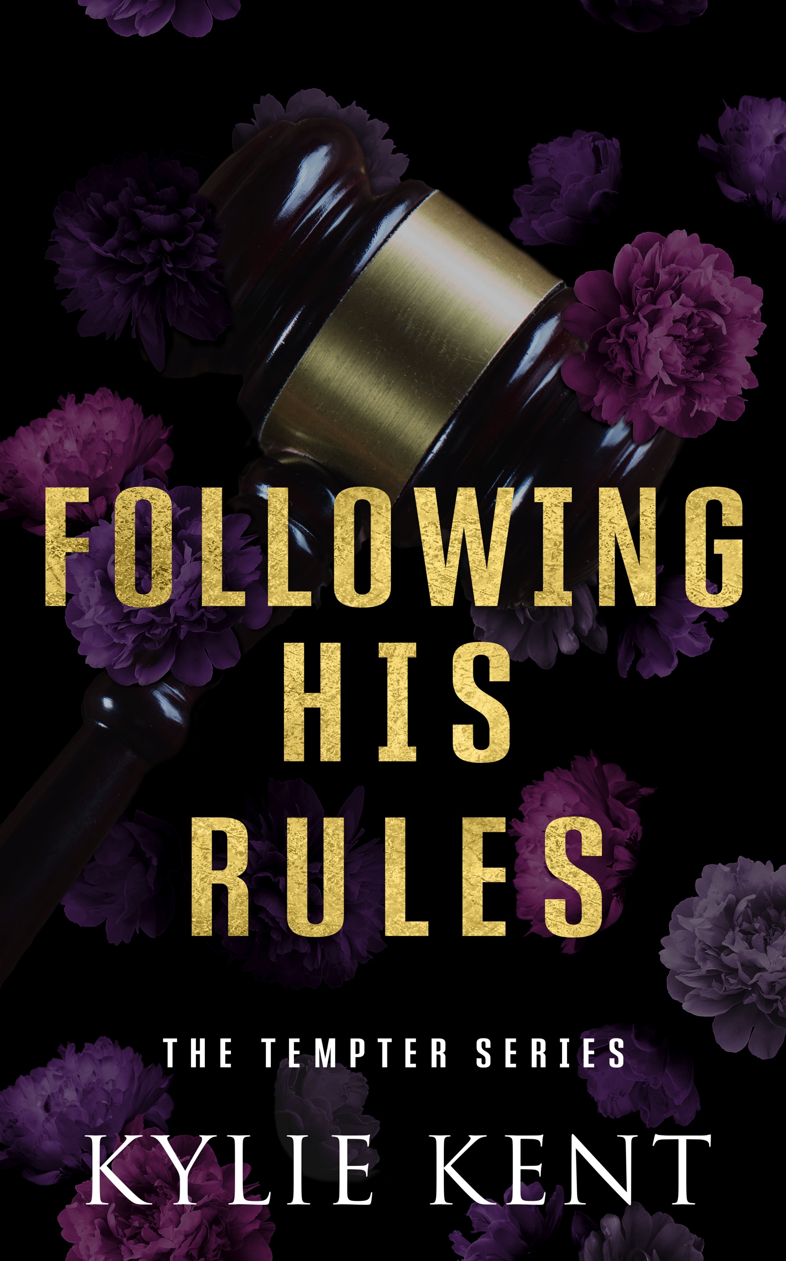 Following His Rules (The Tempter Series Book 1)
