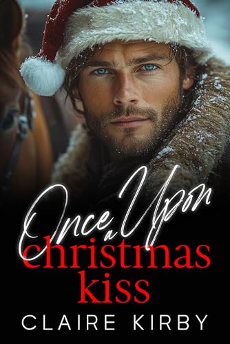 Once Upon A Christmas Kiss