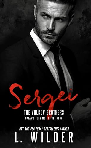 Sergei (Satan's Fury MC- Little Rock Book 7)
