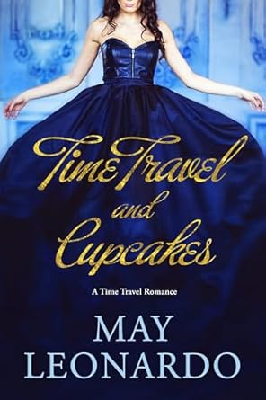 Time Travel and Cupcakes
