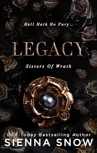 Legacy (Sisters of Wrath Book 1)