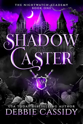 Shadow Caster (The Nightwatch Academy Book 1)
