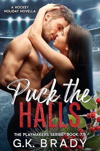 Puck the Halls (The Playmakers Series® Book 7.5)