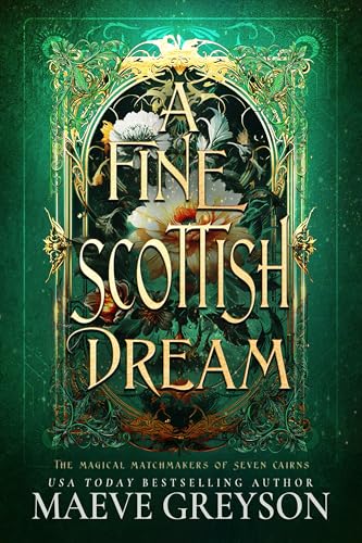 A Fine Scottish Dream (The Magical Matchmakers of Seven Cairns Book 3)