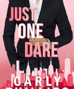 Just One Dare (The Dirty Dares Book 1)