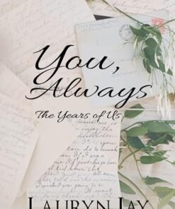 You, Always: The Years of Us