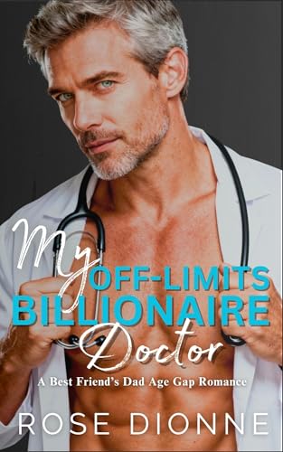 My Off-Limits Billionaire Doctor