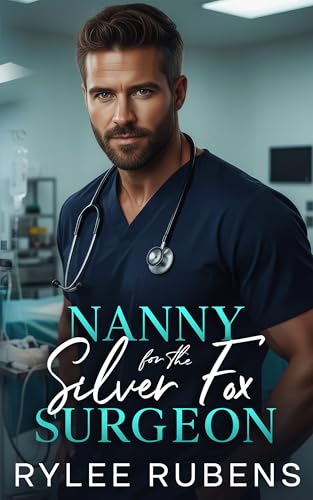 Nanny for the Silver Fox Surgeon
