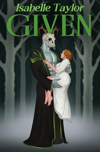 Given (Skullstalker Brides Book 3)