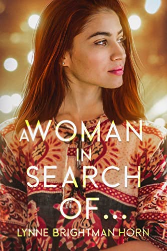 A Woman in Search Of...
