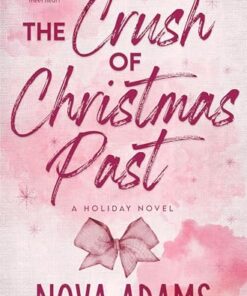 The Crush of Christmas Past