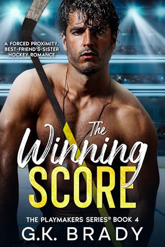 The Winning Score (The Playmakers Series® Book 4)