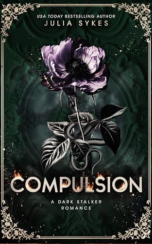 Compulsion (Favorite Malady Trilogy Book 1)