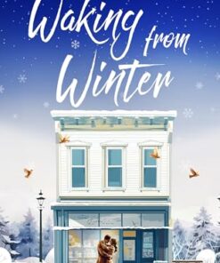 Waking from Winter (Journeys Book 1)