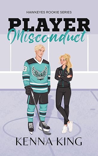 Player Misconduct (Rookie Hawkeyes Series Book 4)