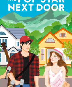 The Pop Star Next Door (The Improbable Neighbor Series Book 2)