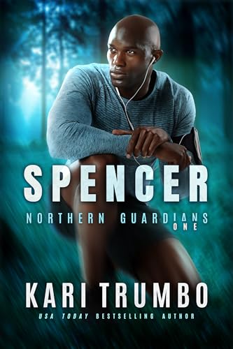 Spencer (Northern Guardians Book 1)