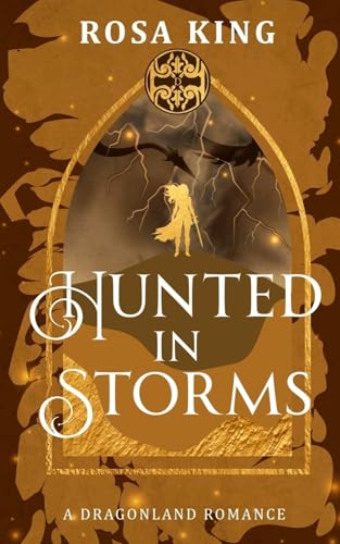 Hunted in Storms